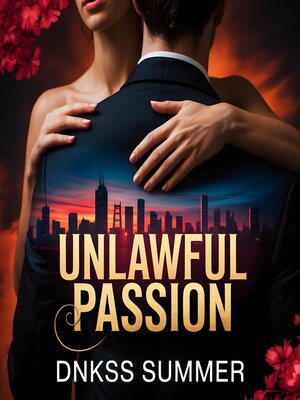 cover image of Unlawful Passion